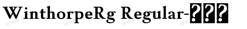 WinthorpeRg Regular字体转换